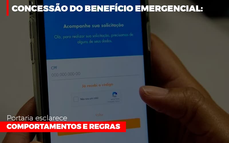 Concessao Do Beneficio Emergencial Portaria Esclarece Comportamentos E Regras Notícias E Artigos Contábeis - Contabilidade em São Paulo | Pizzol Contábil