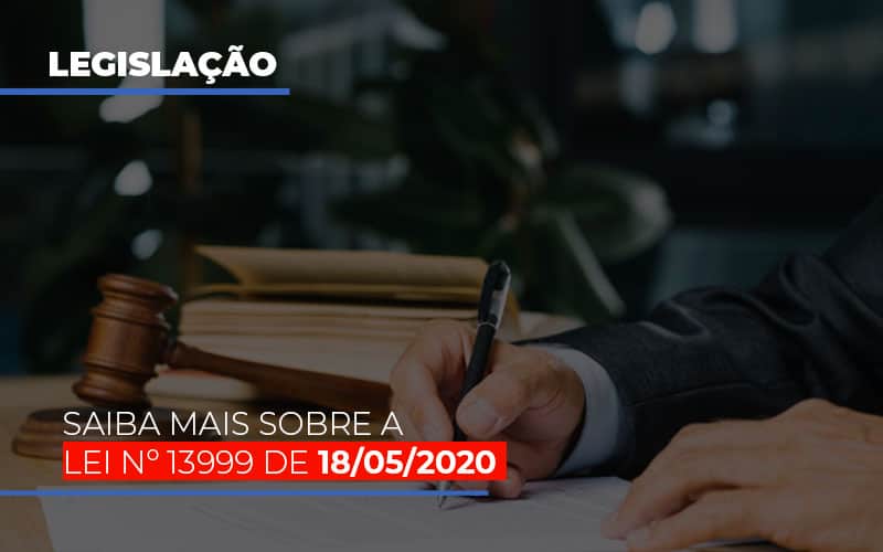 Lei N 13999 De 18 05 2020 Notícias E Artigos Contábeis - Contabilidade em São Paulo | Pizzol Contábil